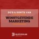 DO DONTS WINSTGEVENDE MARKETING